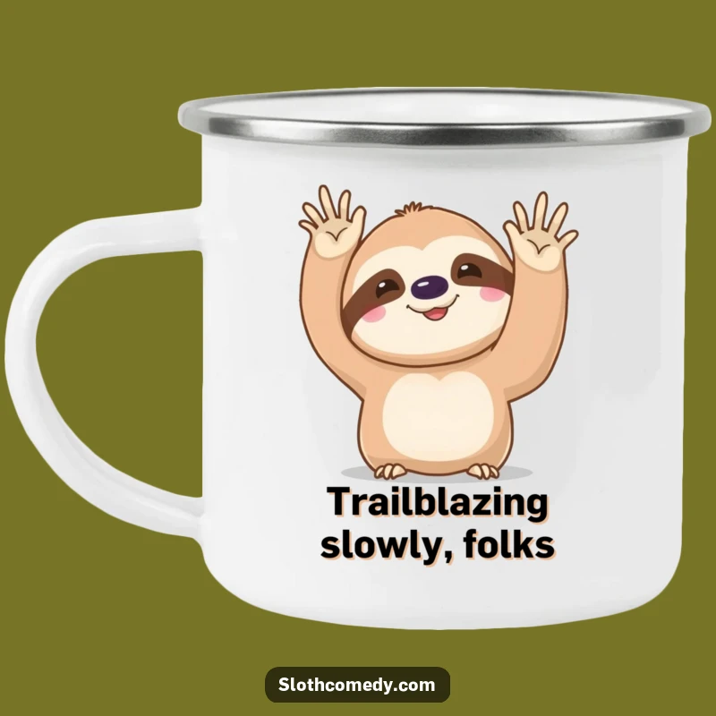 Funny Kawaii Sloth Camping Mug: Rugged and Hilarious Adventure Buddy
