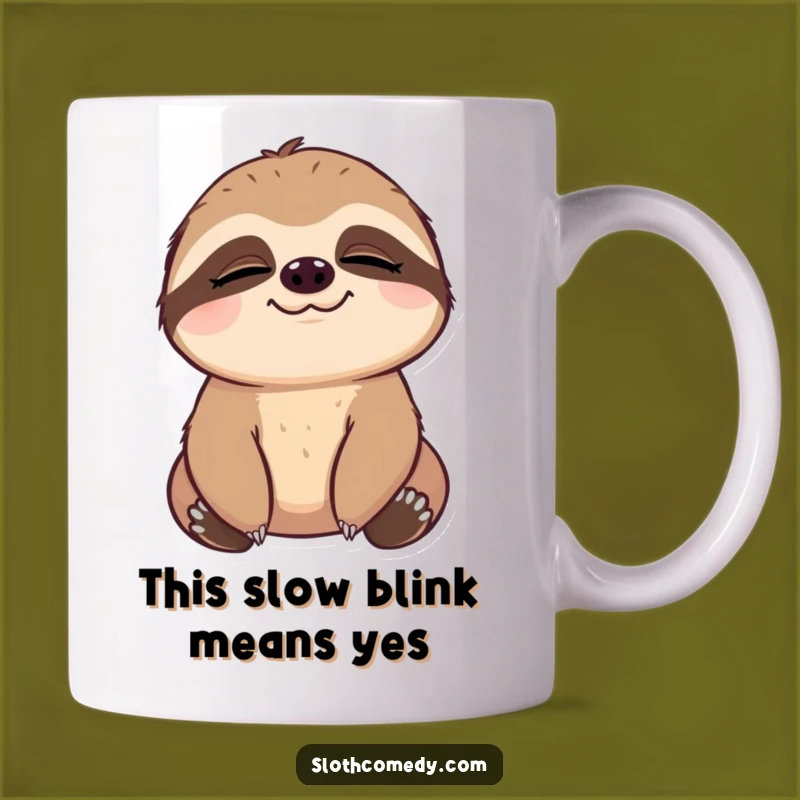 Funny Slow Blink Sloth Mug: Pure Contentment Captured - Perfect Funny Gift