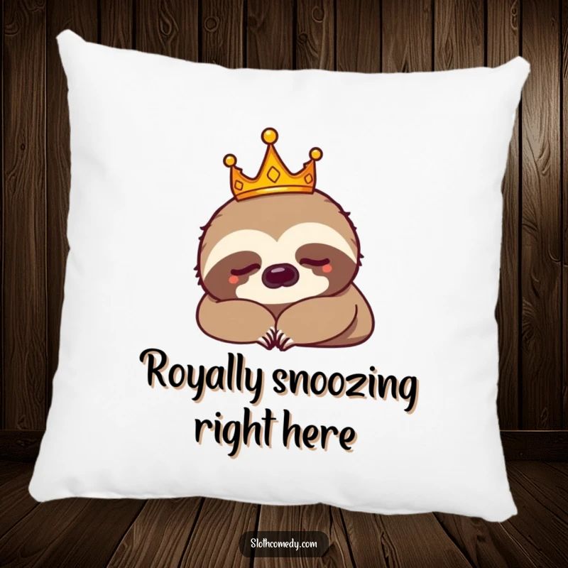 Funny sloth king adorned with a tiny crown, napping on a soft pillow. Ideal funny gift for comfort seekers.