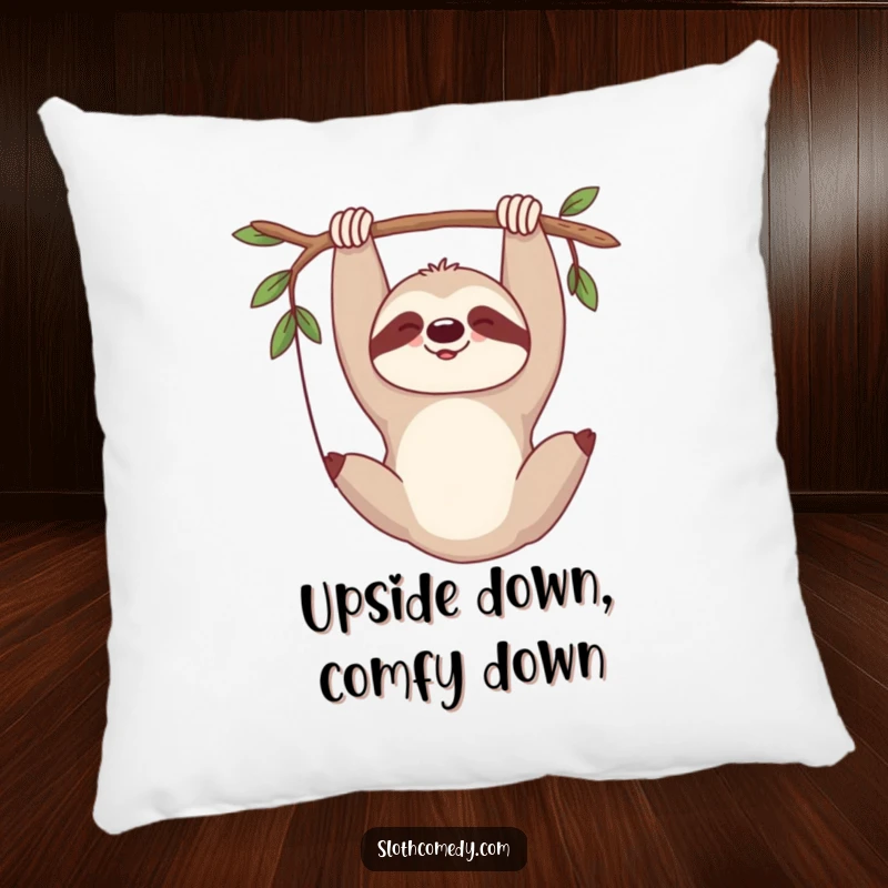 Funny pillow featuring a sloth hanging upside down, emitting a peaceful, contented sigh.