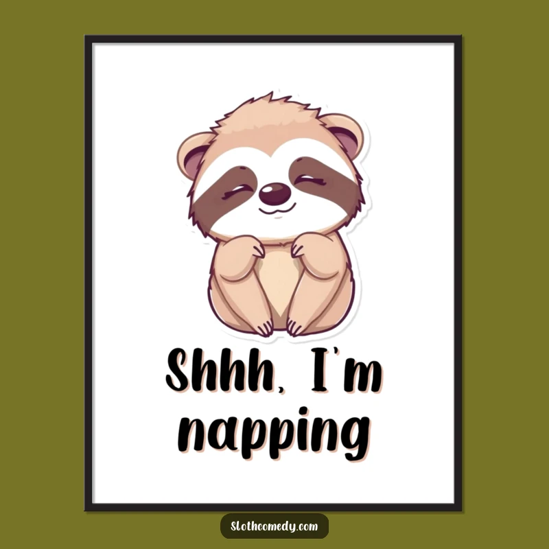 Funny Kawaii Sloth Wink Poster - Sleepy Sloth Wall Art, Cute & Hilarious Gift