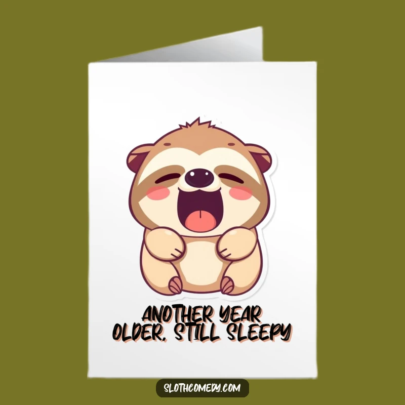 Free Printable Funny Sloth Birthday Card: Sleepy Yawn Downloadable Greeting for Laughs