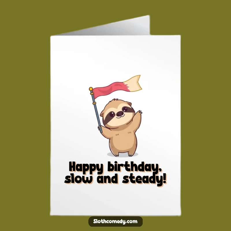 Free Printable Birthday Card: Sloth Waving Flag - Funny Slow Celebration Print