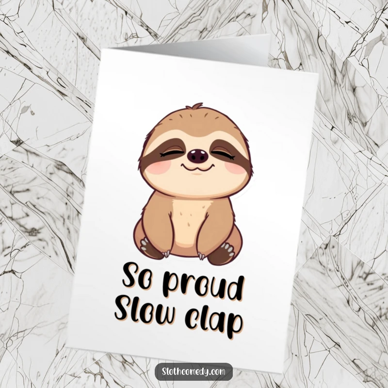 Funny Free Printable Congrats Card: Sloth with a slow blink, radiating deep contentment.