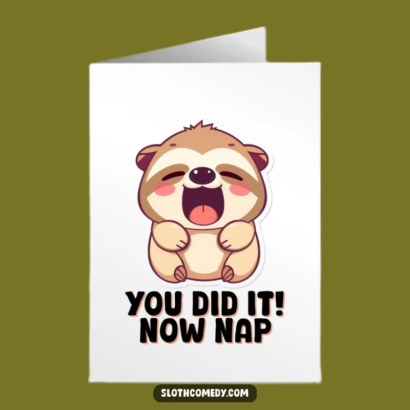 Free Printable Sloth Congrats Card: Sleepy Yawn Downloadable Greeting for New Beginnings