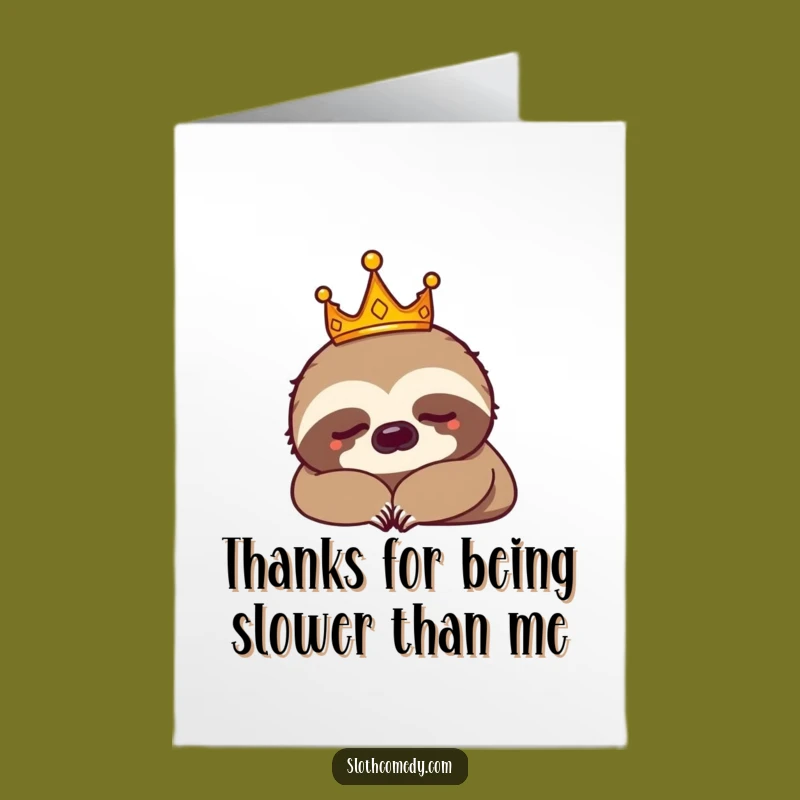 Free Printable Thank You Card: Funny Sloth Crown Nap, Appreciative Downloadable Gift