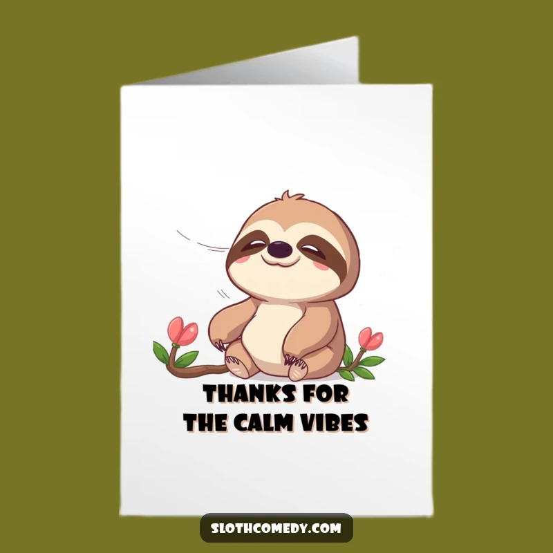 Free Printable Thank You Card: Peaceful Sloth Breeze Funny Gratitude Downloadable