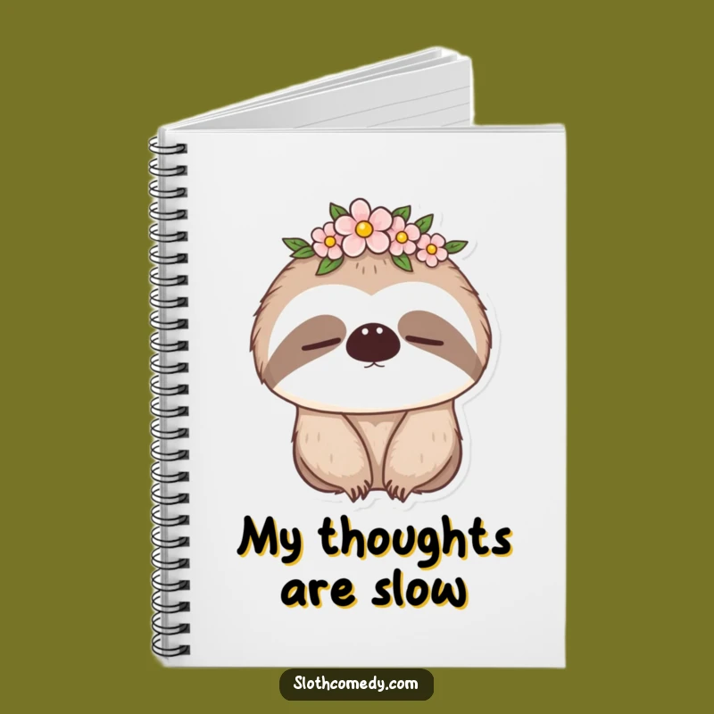 Funny Sleepy Sloth Notebook: Capture Dreams Slowly, a Creative Funny Gift