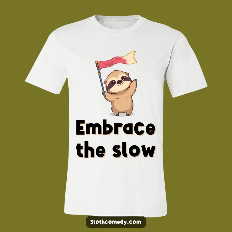 Funny Sloth Flag T-Shirt: Slow & Steady Humor, Unique Funny Gift Design