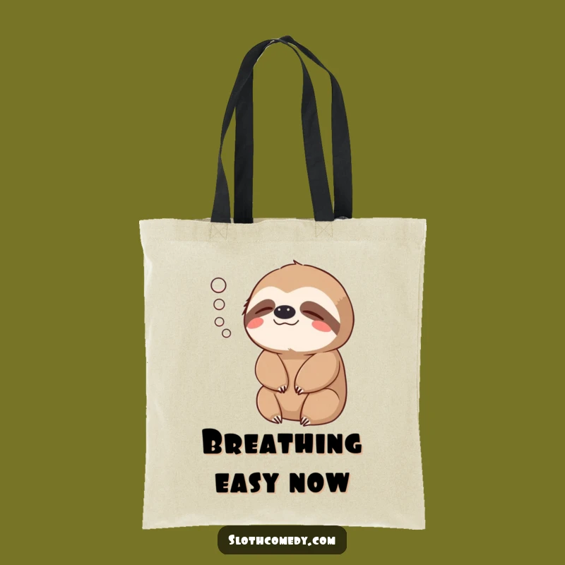 Funny Sloth Exhale Tote Bag - Carry Your Calm with Style